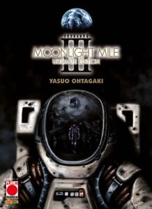 Moonlight Mile - Ultimate Edition N° 3 - Planet Manga - Panini Comics - ITALIANO