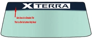 FOR NISSAN XTERRA VEHICLE WINDSHIELD BANNER DIE CUT DECAL -WITH APPLICATION TOOL - Picture 1 of 8