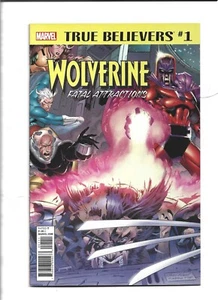 TRUE BELIEVERS WOLVERINE FATAL ATTRACTIONS #1 MARVEL 2018 VF COMBINE SHIP - Picture 1 of 2