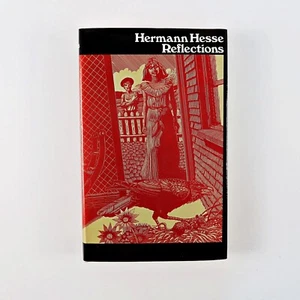 Reflections By Hermann Hesse 1st Edition HC With DJ - Picture 1 of 5