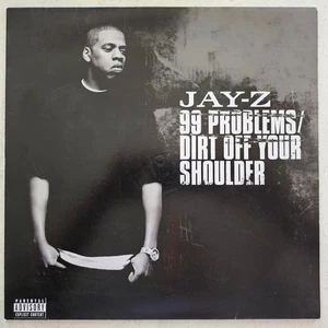 Jay-Z – 99 Problems / Dirt Off Your Shoulder - New / Unplayed Hip-Hop 12" - Picture 1 of 6