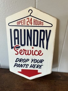 NUEVO Placa One Stop Shop, SERVICIO DE LAVANDERÍA DEJA CAER TUS PANTALONES AQUÍ, EE. UU. - Imagen 1 de 4