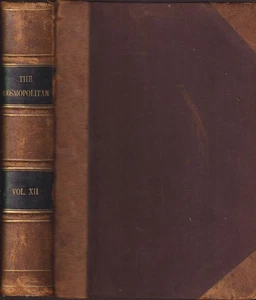 Cosmopolitan: Illustrated Monthly Magagzine Volume 12 November 1891 - April 1892 - Picture 1 of 2