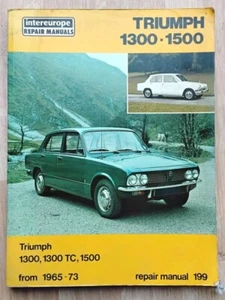 Triumph 1300 1500 TC 1965 - 1973 Intereurope Owners Workshop Manual - Picture 1 of 4