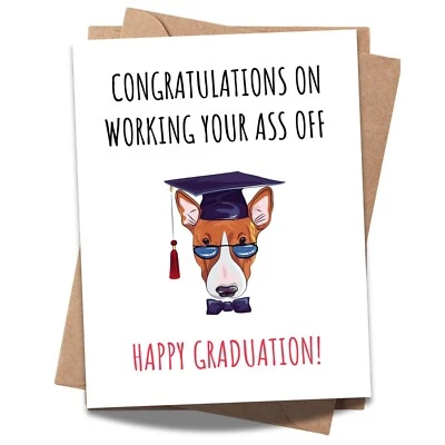 Funny Graduation Card  Worked Your Ass Off a For Her or Him – Handmade USA - Image 1 of 4