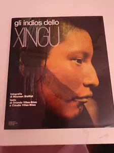 Gli indios dello XINGU, Orlando Villas-Boas, Mondadori 1980 - Foto 1 di 12