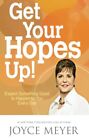Get Your Hopes Up!: Expect Something Good to Happen to You Every