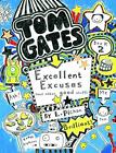 Excellent Excuses (And Other Good Stuff): 2 (Tom Gates by Pichon, Liz 1407124404