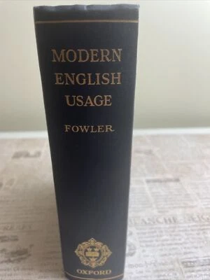 Rare 1954 OXFORD MODERN ENGLISH USAGE by H. W. Fowler London - Image 1 of 4