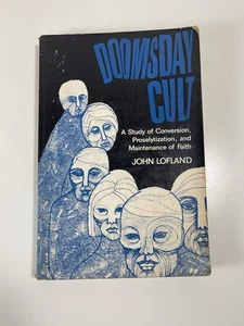 Doomsday Cult by John Lofland 4th Printing 1966 - Picture 1 of 11