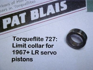 Torqueflite 727 1967+ Low-Reverse Servo Apply Piston BLOCKING Spacer/Collar - Picture 1 of 1