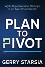Gerry Starsia Plan to Pivot (Tascabile)