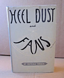 HEEL DUST & FANS poetry book 1940 Buteau Shock poems w/ dust-jacket Detroit OG - Bild 1 von 2