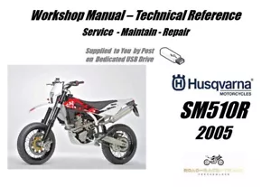 Husqvarna SM510R SM510 R Service Repair Workshop Manual USB 2005 - Picture 1 of 11
