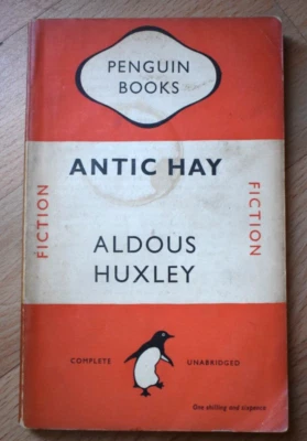 Antic Hay by Huxley Aldous 1st Edition 1948 Penguin Books  - Image 1 of 4