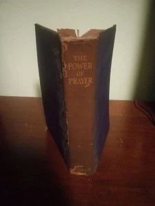 The Power of Prayer - 1920 - Rare Antique Book - Picture 1 of 6