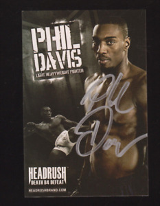 PHIL DAVIS SIGNED AUTOGRAPH 5X7 PHOTO COA UFC PROMO MMA HEADRUSH DEATH B4 DEFEAT