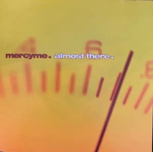 CD MercyMe Almost There INO Records - Bild 1 von 1