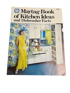 Maytag Book of Kitchen Ideas Dishwasher Facts Design Planning Advertising VTG - Picture 1 of 9