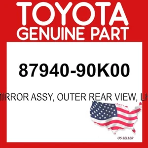 TOYOTA GENUINE 87940-90K00 MIRROR ASSY, OUTER REAR VIEW, LH OEM - Picture 1 of 1