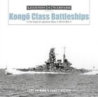 Pancerniki klasy Kong: w Cesarskiej Marynarce Wojennej Japonii podczas II wojny światowej (Har