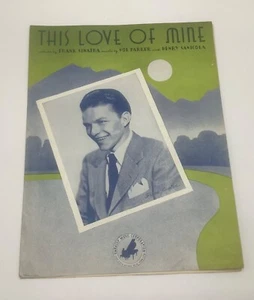 This Love of Mine - 1941 Noten - Frank Sinatra Sol Parker Henry Sanicola - Bild 1 von 4