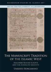 Umberto Bongianino The Manuscript Tradition of the Islamic West (Hardback)