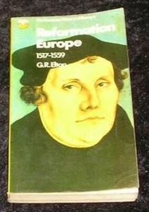 Reformation Europe, 1517-1559 by Geoffrey R Elton (Paperback / softback, 1968) - Picture 1 of 1