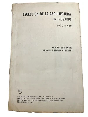 Evolución de la arquitectura en Rosario 1850 1930 Ramon Gutierrez 1969 Argentina - Image 1 of 4