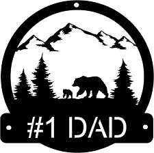 Bear Family Mountain Forest- #1 DAD Metal Signs Indoor Outdoor Hanging Decor Wal
