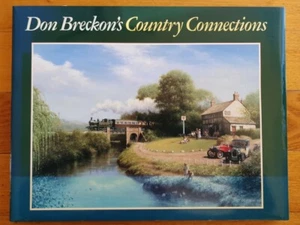 Don Breckon's Country Connections, David & Charles 1992 Hardback VGC - Imagen 1 de 10