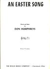 DON HUMPHREYS AN EASTER CHANSON PARTITION PIANO/CHANT EXTRÊMEMENT RARE 1962 NEUF