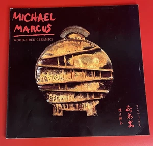 Michael Marcus Wood-Fired Ceramics~1993 Exhibition Catalogue~Signed by Artist~PB - Picture 1 of 7