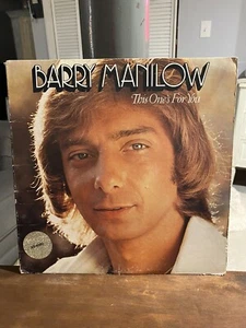 BARRY MANILOW This Ones For You Vinyl LP COMBO SHIPPING & SAVE $$$ - Imagen 1 de 6