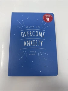 How To Overcome Anxiety - Anna Barnes - Picture 1 of 3