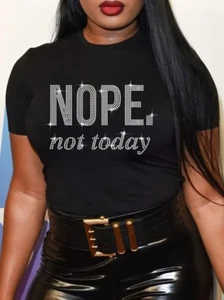 Camiseta negra con estrás "Nope Not Today" para mujer - Imagen 1 de 6