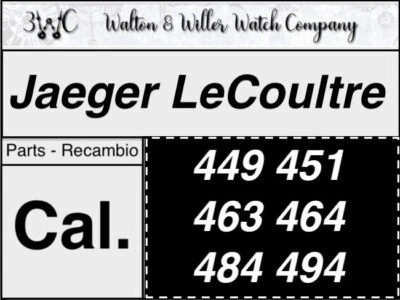 JAEGER-LECOULTRE 1 pc Jaeger Lecoultre JLC Cal. 449 451 463 464 484 494 GENUINE original OEM NOS