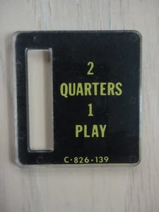 Máquina de Pinball Bally Ranura para Monedas Precio Plástico - 2 Cuartos 1 Juego C-826-139 - Imagen 1 de 2