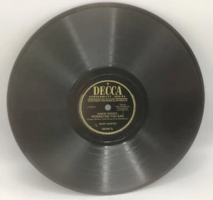 Mary Martin-Good Night, Wherever You Are/I’ll Walk Alone-1944 78rpm 10” Decca - Imagen 1 de 2