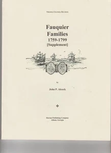 Fauquier Families 1759-1799 ( Supplement) Virginia Colonial Records - Picture 1 of 1