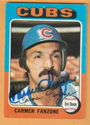 Carmen Fanzone Chicago Cubs AUTO Signed 1975 Topps Central Michigan Chippewas - Image 1 of 2