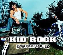 Forever von Kid Rock | CD | Zustand sehr gut - Bild 1 von 2
