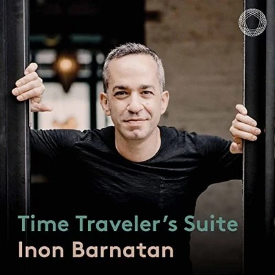 Inon Barnatan - Time Traveler?s Suite - Inon Barnatan CD HYVG The Cheap Fast - Image 1 of 2