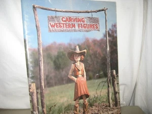 Carving Western Figures/ Harold Enlow/ 1984/ Western Printing Co/ signed/ PB - Picture 1 of 3