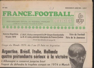 FOOTBALL JOURNAL FRANCE FOOTBALL N° 1670 21 JUIN 1978 - Picture 1 of 1