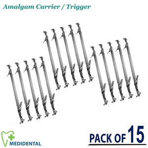 Pack Of 15 - Dental Laboratory Instrument Amalgam Carrier/Trigger Filling Tools - Picture 1 of 4