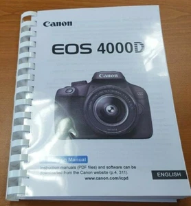 CANON EOS 4000D CAMERA PRINTED USER MANUAL GUIDE HANDBOOK 322 PAGES A5 - Picture 1 of 1