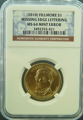 2010 Fillmore 1$ Missing Edge Lettering MS64 Lot Z006 - Image 1 of 2