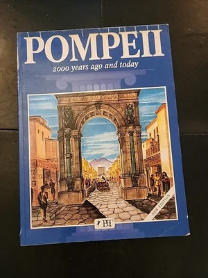 Pompeii 2000 Years Ago and Today Alberto Carpiceci Paperback **Good Quality** - Image 1 of 4