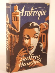 * Uncommon * Arabesque By Geoffrey Household First UK Edition in D/J 1948 - Picture 1 of 10